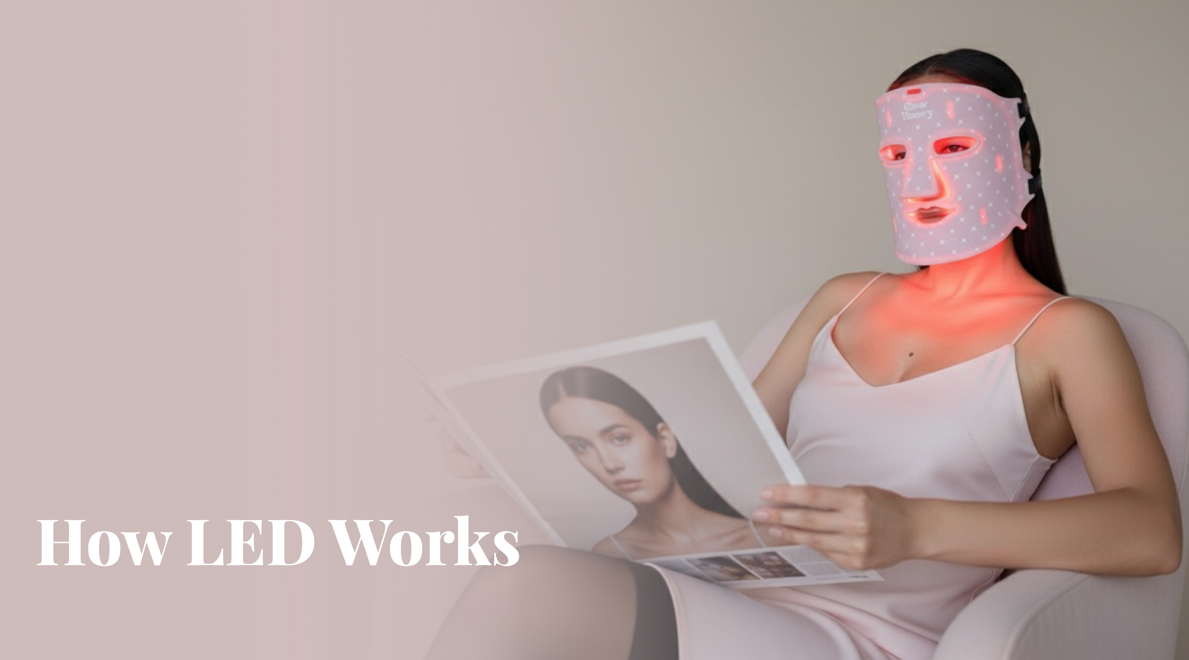 Studio style photo of the model and Glow LED Mask Pro. LED Face Mask New Zealand. Editorial style photo of LED facial mask